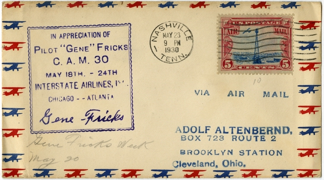 Airmail flight cover: Interstate Airlines, Inc., CAM-30, Chicago - Atlanta route, “Gene” Fricks