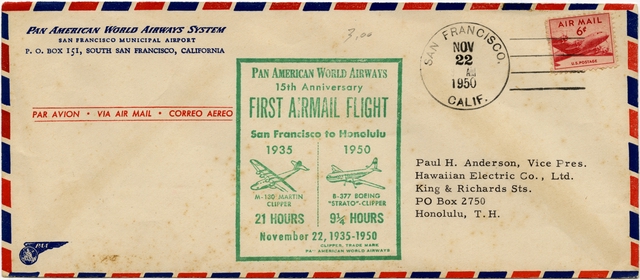 Airmail flight cover: Pan American World Airways, San Francisco - Honolulu First airmail flight, 15th Anniversary