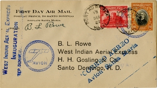 Image: airmail flight cover: West Indian Aerial Express, first day air mail, Port-au-Prince - Santo Domingo route, B. L. Rowe