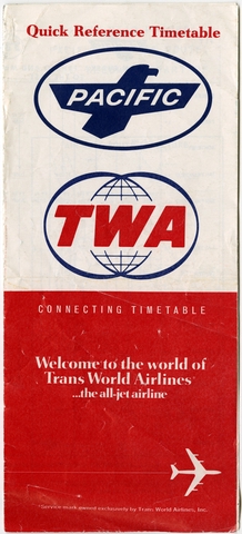 Timetable: TWA (Trans World Airlines), Pacific Airlines, quick reference
