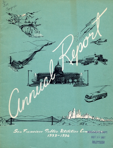 Annual report: San Francisco Public Utilities Commission, 1955/1956 [1 issue: 1955/1956]