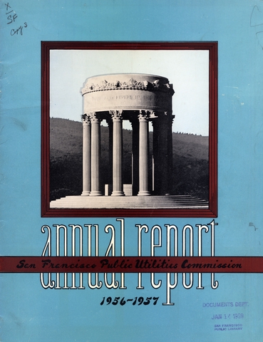 Annual report: San Francisco Public Utilities Commission, 1956/1957 [1 issue: 1956/1957]