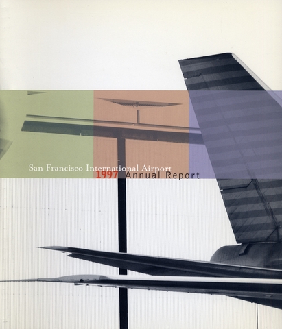 Annual report: San Francisco International Airport (SFO), 1997 [1 issue: 1997]