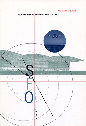 Annual report: San Francisco International Airport (SFO), 1996 [1 issue: 1996]