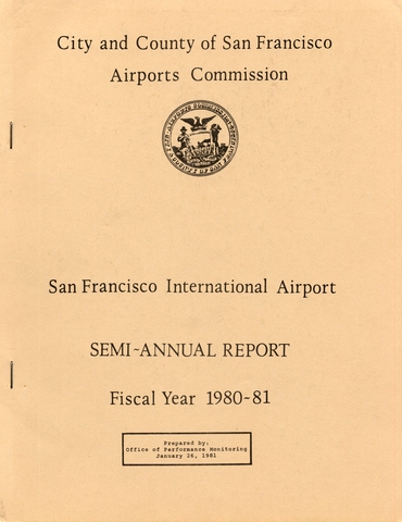 Annual report: San Francisco International Airport (SFO), 1980/1981 [1 issue: 1980/1981]