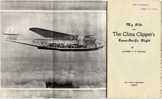 Image: personal account: My Ride on the China Clipper, by Luther Y. P. Chang