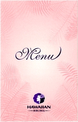 Image: menu: Hawaiian Airlines, First Class