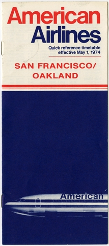 Timetable: American Airlines, quick reference, San Francisco / Oakland