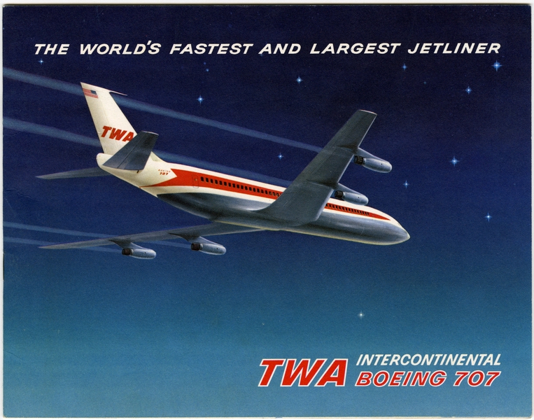Objects | brochure: TWA (Trans World Airlines), Boeing 707 | SFO 