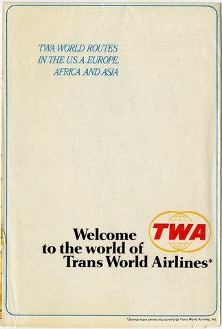 Route map: TWA (Trans World Airlines), international and domestic