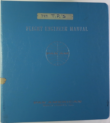 Manual: Pan American World Airways, Boeing 747 flight engineer manual