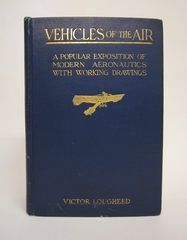 Image: Vehicles of the air : a popular exposition of modern aeronautics with working drawings 1st ed.