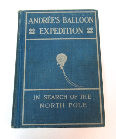 Andrée's balloon expedition in search of the North pole