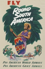 Image: poster: Pan American World Airways and Panagra (Pan American-Grace Airways), South America