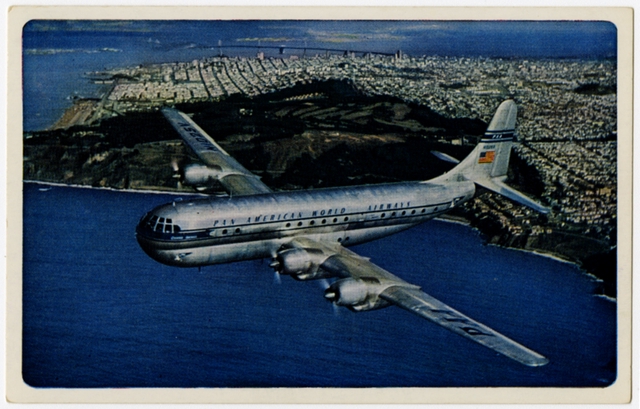 Postcard: Pan American World Airways, Boeing 377 Stratocruiser, San Francisco