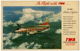 Image: postcard: TWA (Trans World Airlines), Martin 4-0-4, Lockheed Constellation