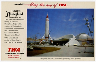 Image: postcard: TWA (Trans World Airlines), Disneyland, TWA Rocket to the Moon, Lockheed Constellation