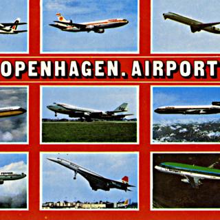 Image #1: postcard: Copenhagen Airport, Alitalia, Iberia, SAS, British Caledonian, Lufthansa, Air France, Aer Lingus, Douglas DC-8, Douglas DC-10, Douglas DC-9, BAC One-Eleven, Boeing 747, Boeing 727, Airbus A300, Concorde, Boeing 737-100