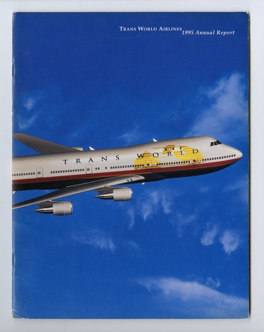 Annual report: TWA (Trans World Airlines)