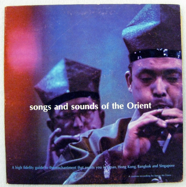 Image: phonograph cover: JAL (Japan Air Lines), Songs and sounds of the Orient