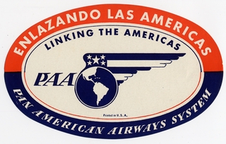 Image: luggage label: Pan American Airways System, Enlazando Las Americas Linking the Americas