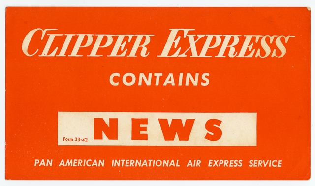 Cargo label: Pan American Airways, Pan American International Air Express Service, Clipper Express News