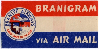 Image: airmail courtesy label: Braniff Airways