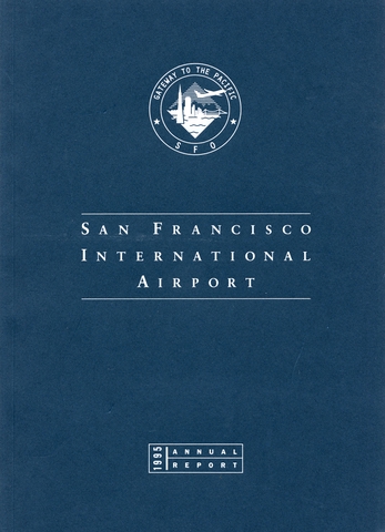 Annual report: San Francisco International Airport (SFO), 1995 [1 issue: 1995]