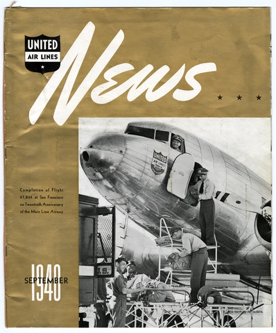 Employee newsletter: United Air Lines News [1 issue: September 1940]