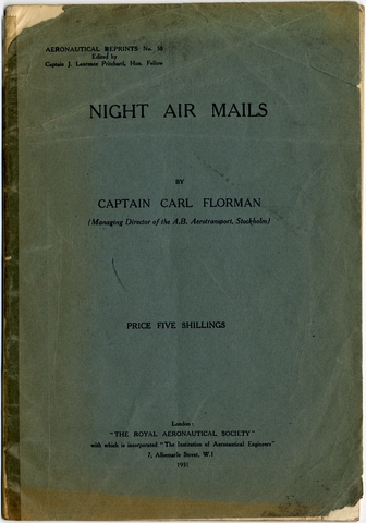 Article: Night Air Mails, by Captain Carl Florman / Royal Aeronautical Society