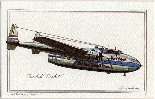 Postcard: United Air Lines, Fairchild C-82 Packet