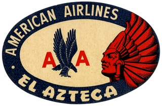 Image: luggage label: American Airlines, El Azteca