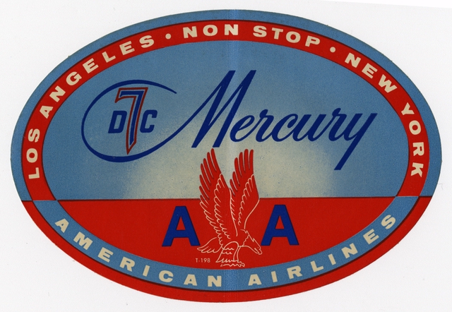 Luggage label: American Airlines, Douglas DC-7, Mercury service
