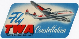 Image: luggage label: TWA (Trans World Airlines), Lockheed L-049 Constellation