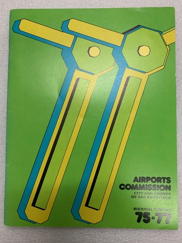 Annual report: San Francisco International Airport (SFO), 1975/1977