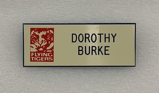 Image: name pin: Flying Tiger Cargo, Dorothy Burke