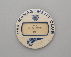 Image: name pin: PAA Management Club, Pan American World Airways, E. W. Hannum