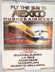 Image: poster: Hughes Airwest, Fly the Sun to Mexico