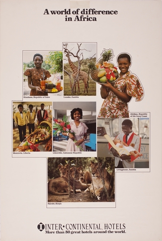 Poster: Inter-Continental Hotels, A world of difference in Africa
