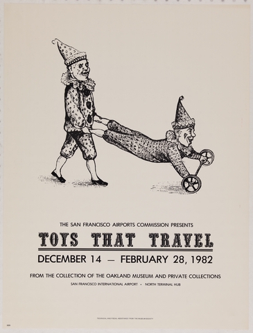 Exhibition poster: San Francisco Airports Commission, Toys That Travel