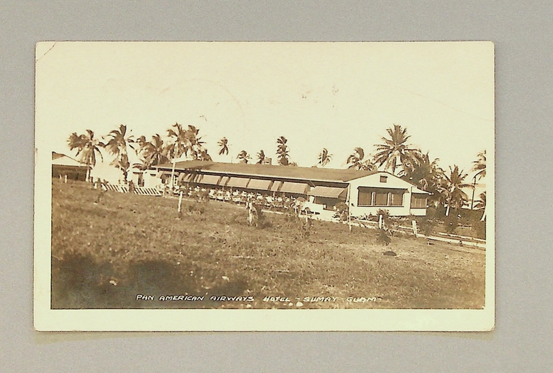 Image: postcard: Pan American Airways, Pan American Hotel, Guam