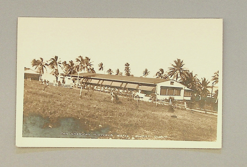 Image: postcard: Pan American Airways, Pan American Hotel, Guam