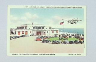 Image: postcard: Pan American Airways, Sikorsky S-40, Pan-American Airways International Passenger Terminal