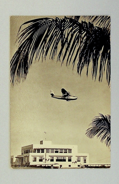 Image: postcard: Pan American Airways, International Pan American Airport, Sikorsky S-42