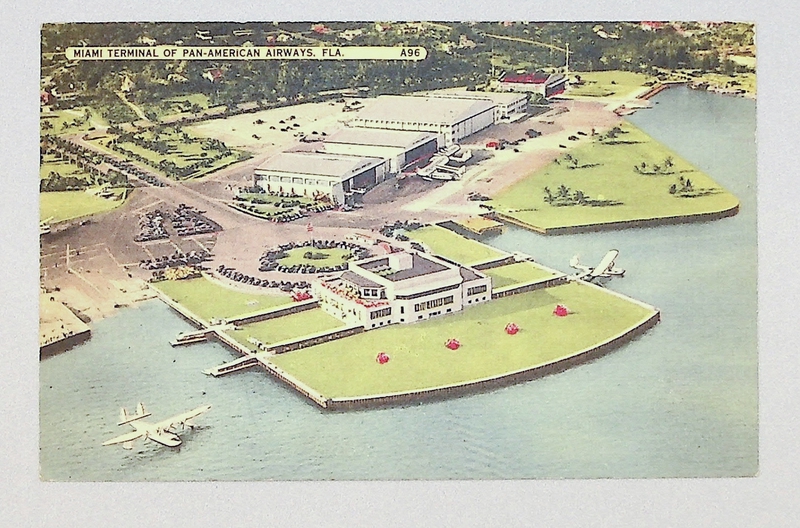 Image: postcard: Pan American Airways, International Pan American Airport