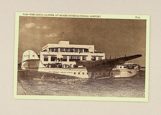Image: postcard: Pan American Airways, Martin M-130, International Pan American Airport