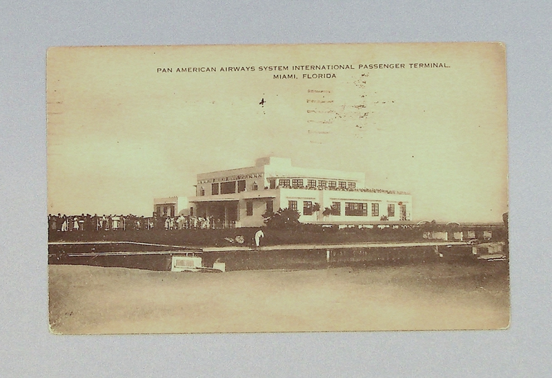 Image: postcard: Pan American Airways, Pan American International passenger terminal