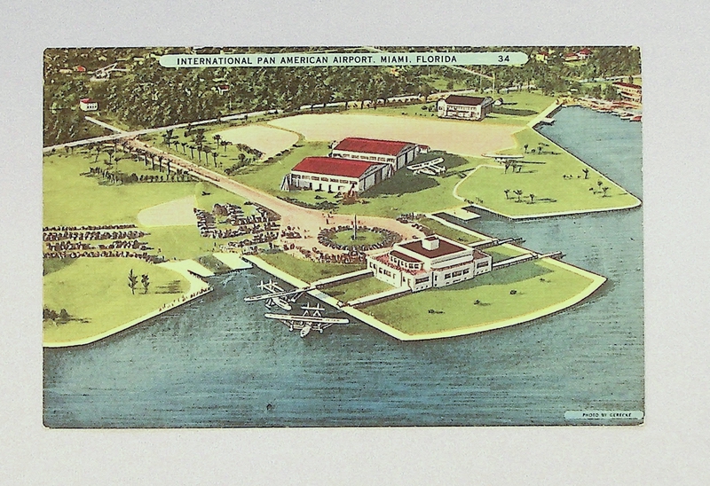 Image: postcard: Pan American Airways, International Pan American Airport