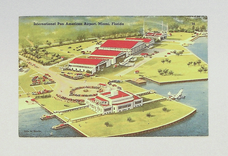 Image: postcard: Pan American Airways, International Pan American Airport