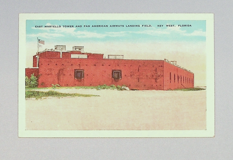Image: postcard: Pan American Airways, East Martello Tower, Key West